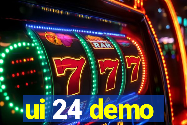 ui 24 demo